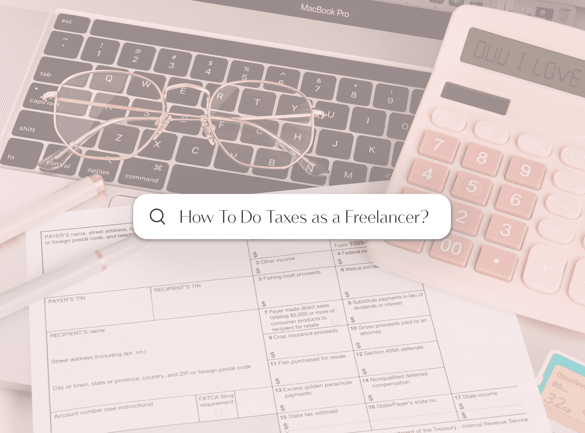 Doing Taxes as a Freelancer: How Does it Work?